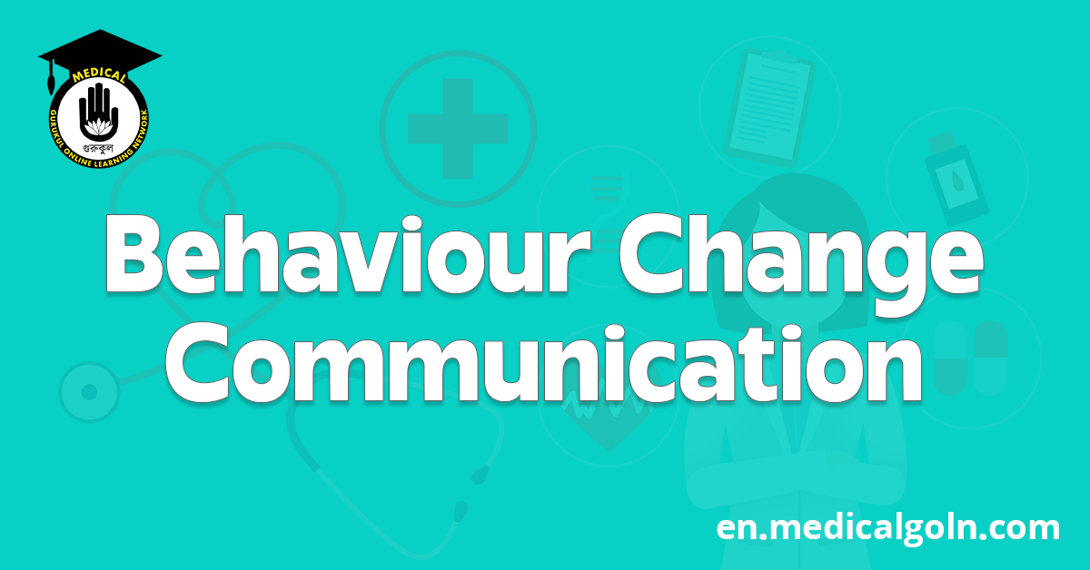 Behaviour Change Communication