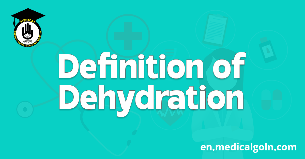 Definition of Dehydration