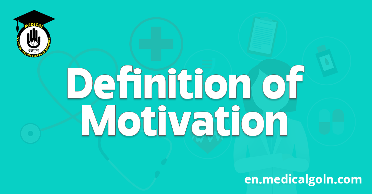 Definition of Motivation